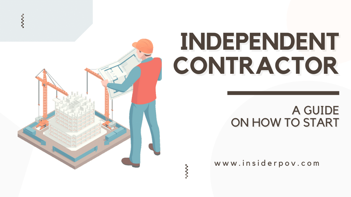 How to Become an Independent Contractor